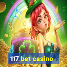 117 bet casino